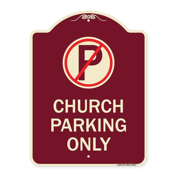 Signmission No Parking Symbol Church Parking Heavy-Gauge Aluminum Architectural Sign, 24" x 18", BU-1824-23654 A-DES-BU-1824-23654 - main